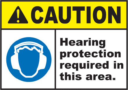 Sign: Hearing Protection Required